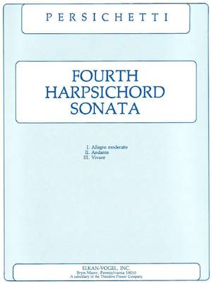 Vincent Persichetti: Fourth Harpsichord Sonata