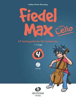 Andrea Holzer-Rhomberg: Fiedel Max goes Cello 4