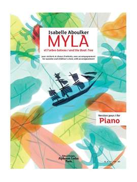 Isabelle Aboulker: Myla et l'arbre bateau