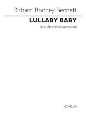 Richard Rodney Bennett: Lullaby Baby