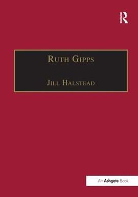 Ruth Gipps: Anti-Modernism, Nationalism and Difference in English Music