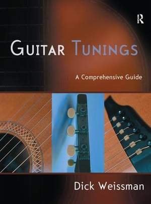Guitar Tunings: A Comprehensive Guide