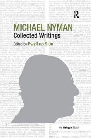 Michael Nyman: Collected Writings Product Image