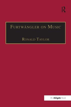 Furtwängler on Music: Essays and Addresses by Wilhelm Furtwängler