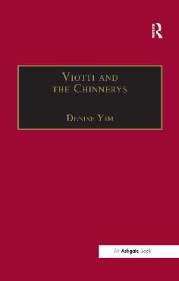 Viotti and the Chinnerys: A Relationship Charted Through Letters