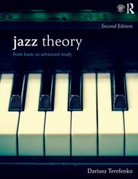 Jazz Theory: From Basic to Advanced Study