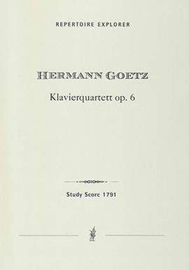 Götz, Hermann: Piano Quartet Op. 6