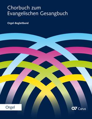 Chorbuch zum Evangelischen Gesangbuch Organ Part