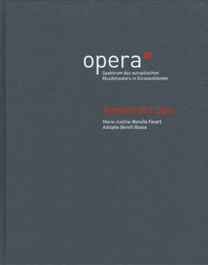 Favart, Marie-Justine-Benoîte / Blaise, Adolphe Benoît: Annette et Lubin