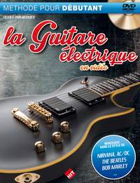 Olivier Pain-Hermier: La Guitare électrique en Vidéo -nouvelle édition