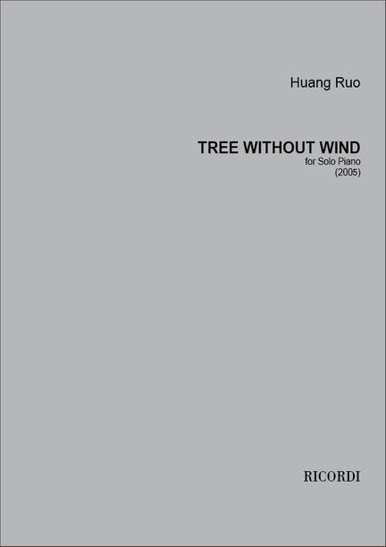 Huang Ruo: Tree without wind