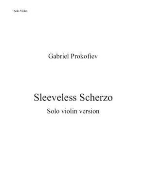 Gabriel Prokofiev: Sleeveless Scherzo