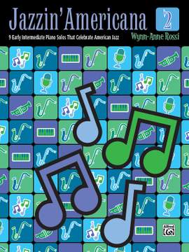 Wynn-Anne Rossi: Jazzin' Americana 2