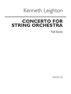 Kenneth Leighton: Concerto For String Orchestra