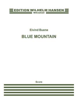 Eivind Buene: Blue Mountain