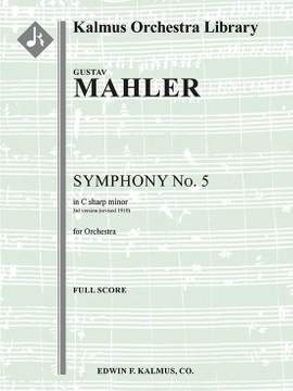 Mahler: Symphony No. 5 in C-sharp minor (3rd version)