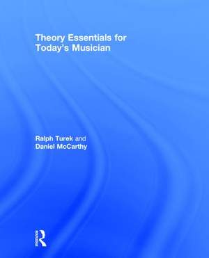 Theory Essentials for Today's Musician (Textbook)