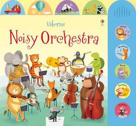 Usborne Noisy Orchestra