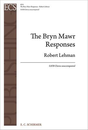 Robert Lehman: The Bryn Mawr Responses