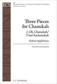 Robert Applebaum: Three Pieces for Chanukah