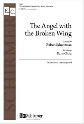 Robert Schuneman_Dana Gioia: The Angel with the Broken Wing
