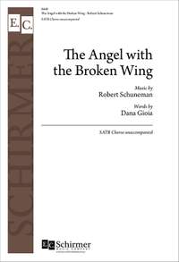 Robert Schuneman_Dana Gioia: The Angel with the Broken Wing