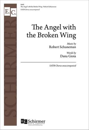 Robert Schuneman_Dana Gioia: The Angel with the Broken Wing Product Image