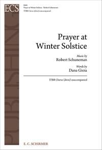Robert Schuneman_Dana Gioia: Prayer at Winter Solstice