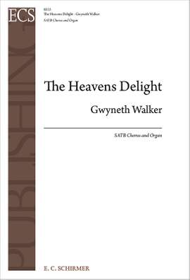 Gwyneth Walker_Josiah G. Holland: The Heavens Delight