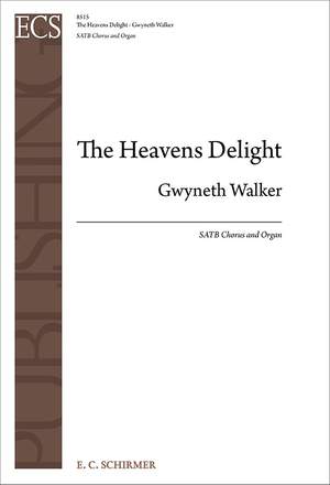 Gwyneth Walker_Josiah G. Holland: The Heavens Delight