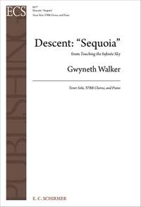 Gwyneth Walker_John Muir: Descent: "Sequoia"