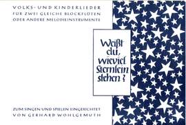 Wohlgemuth: Weisst Du Wieviel Sternlein