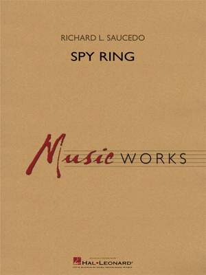 Richard L. Saucedo: Spy Ring