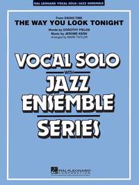 Jerome Kern_Dorothy Fields: The Way You Look Tonight