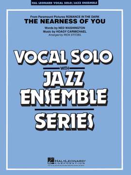 Hoagy Carmichael_Ned Washington: The Nearness of You (Key: C)