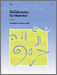 Murray Houllif: Tschaikowsky for Marimba