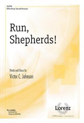 Victor C. Johnson: Run Shepherds