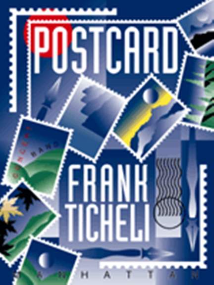 Frank Ticheli: Postcard