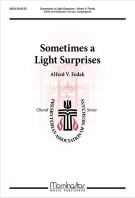 Alfred V. Fedak: Sometimes a Light Surprises