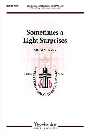 Alfred V. Fedak: Sometimes a Light Surprises