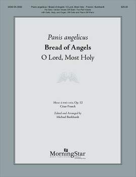 César Franck: Panis angelicus (Bread of Angels)