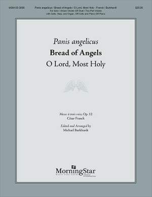 César Franck: Panis angelicus (Bread of Angels)