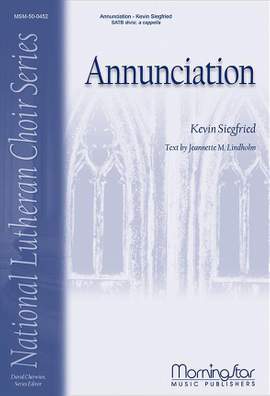 Kevin Siegfried: Annunciation