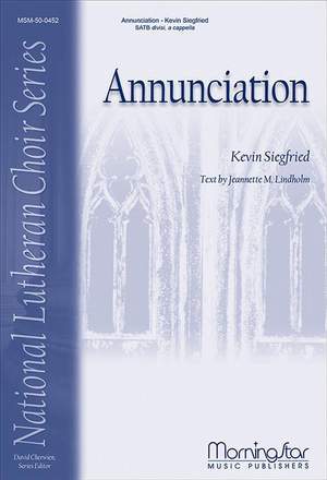 Kevin Siegfried: Annunciation