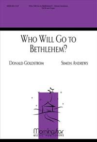 Simon Andrews: Who Will Go to Bethlehem?