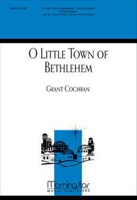 Grant Cochran: O Little Town of Bethlehem