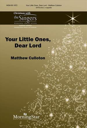 Matthew Culloton: Your Little Ones, Dear Lord