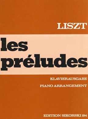 Franz Liszt: Les Preludes