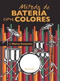 Marco Scazzetta: Método de Batería con Colores