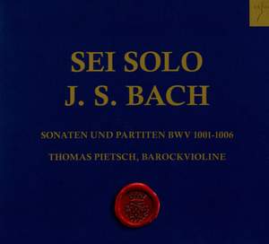 Bach, J S: Sonatas & Partitas for solo violin, BWV1001-1006